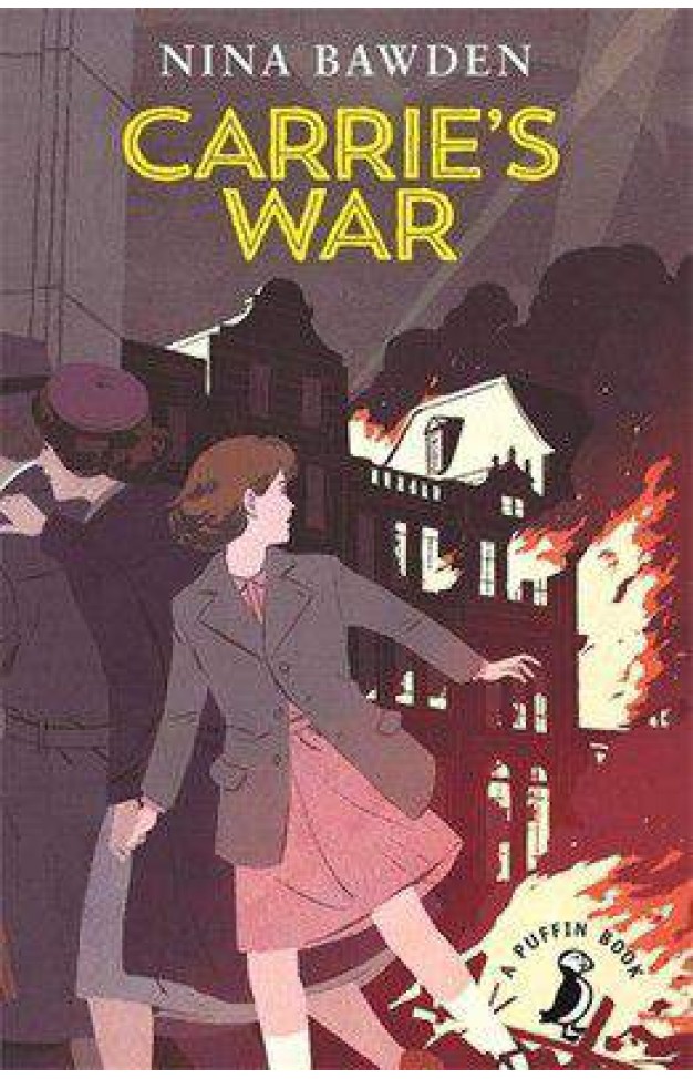 Book cover of Carrie’s War by Nina Bawden (Puffin Modern Classics edition), a beloved World War II children’s story about courage and compassion.
