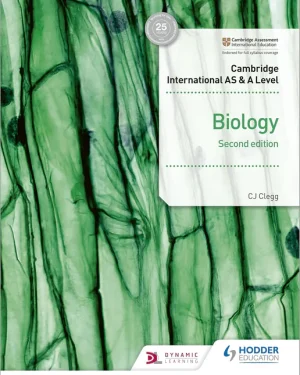 Cover of Cambridge International AS and A Level Biology Student Book (2nd Edition) by C.J. Clegg – comprehensive textbook for Cambridge 9700 Biology syllabus.