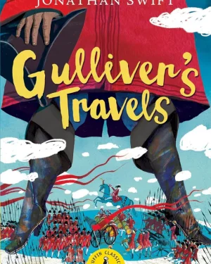 Cover of Puffin Classics: Gulliver’s Travels by Jonathan Swift — a satirical adventure featuring Lemuel Gulliver’s extraordinary voyages.
