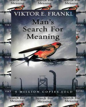 Book cover of Man’s Search for Meaning by Viktor E. Frankl, a classic psychological memoir about hope and purpose