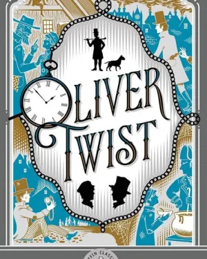 Book cover of Puffin Classics: Oliver Twist by Charles Dickens — the classic Victorian tale of an orphan’s courage, hope, and survival in London.