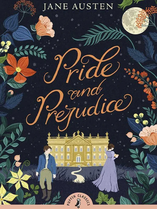 Book cover of Puffin Classics: Pride and Prejudice by Jane Austen — a timeless romance between Elizabeth Bennet and Mr. Darcy.