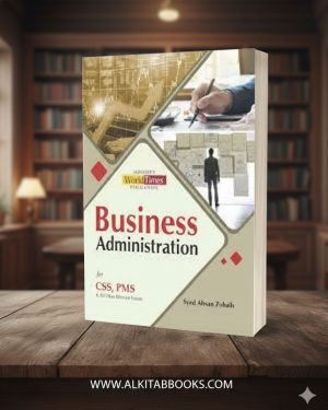 Cover of Business Administration by Syed Ahsan Zohaib, JWT Publication.