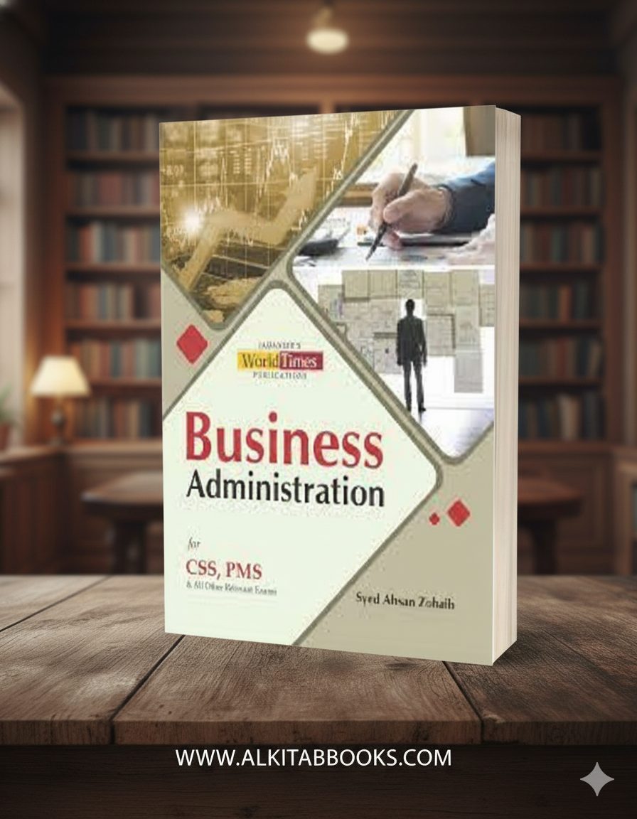 Cover of Business Administration by Syed Ahsan Zohaib, JWT Publication.