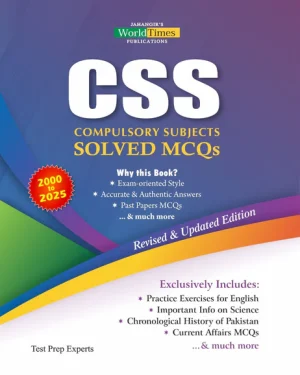 Cover of CSS Compulsory Subjects Solved Past Papers MCQs 2000–2025 by Jahangir’s World Times (JWT), including solved questions for all compulsory subjects.