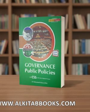 Cover of Governance & Public Policies for CSS by Dr. Muhammad Kaleem (JWT Latest Edition).