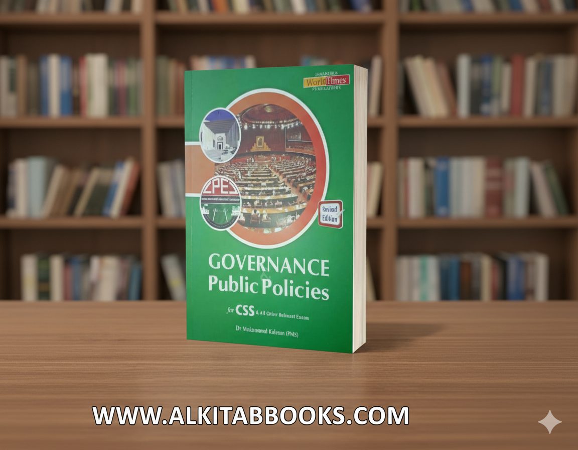 Cover of Governance & Public Policies for CSS by Dr. Muhammad Kaleem (JWT Latest Edition).