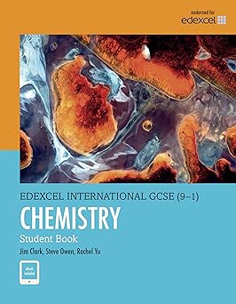 Cover of Pearson Edexcel International GCSE (9–1) Chemistry Student Book by Jim Clark — Pearson textbook covering atomic structure, bonding, and chemical reactions for IGCSE Chemistry students.