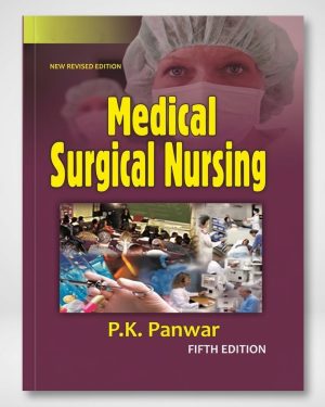 Cover of Medical Surgical Nursing 5th Edition by P.K. Panwar.