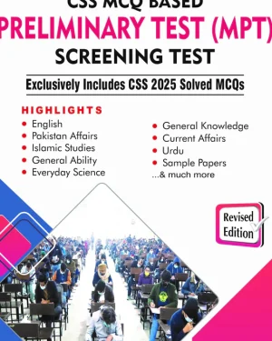 Cover of CSS MCQ Based Preliminary Test (MPT) Screening Test Guide – Latest Edition 2025 by Jahangir’s World Times (JWT), including solved past papers and MCQs for all compulsory subjects.