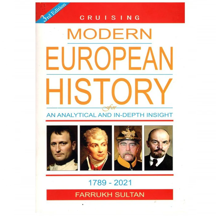 Cover of Cruising Modern European History 1789 to 2021 (3rd Edition) by Farrukh Sultan – JWT book for CSS and PMS European History preparation.