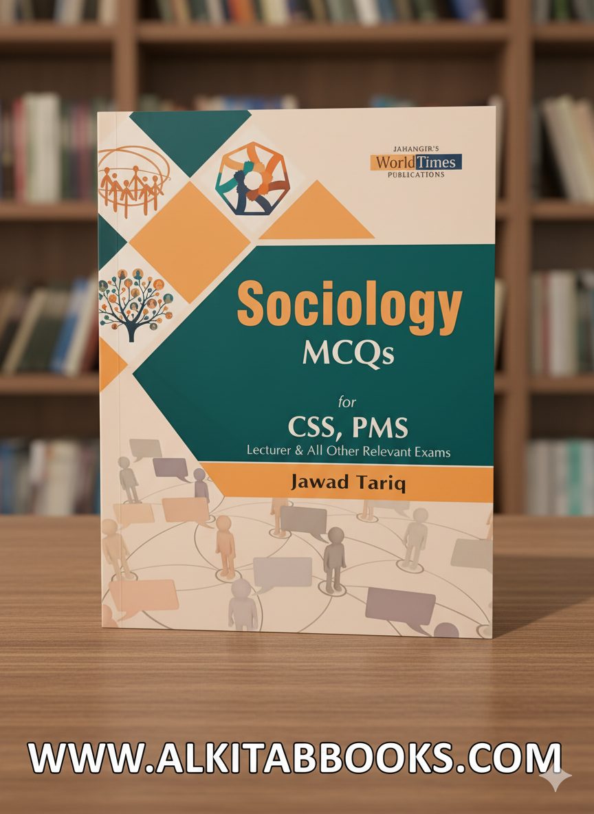 Book cover of Sociology MCQs by Jawad Tariq (JWT Publications), a comprehensive objective guide for Sociology students preparing for CSS and PMS.