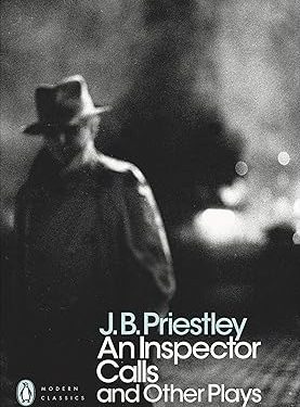 Cover of An Inspector Calls and Other Plays (Penguin Modern Classics) by J. B. Priestley — a collection of classic British dramas exploring morality and society.