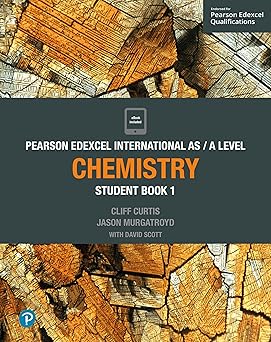 Cover of Pearson Edexcel International AS Level Chemistry Student Book 1 by Cliff Curtis — comprehensive Pearson textbook for AS Level Chemistry students.