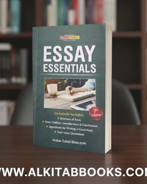 Cover of Essay Essentials (7th Edition) by Arsalan Zahid, published by JWT—a complete guide for CSS and PMS essay writing.