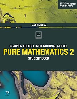 Cover of Pearson Edexcel International A Level Pure Mathematics Student Book 2 by Joe Skrakowski — advanced-level Edexcel A Level Mathematics textbook.