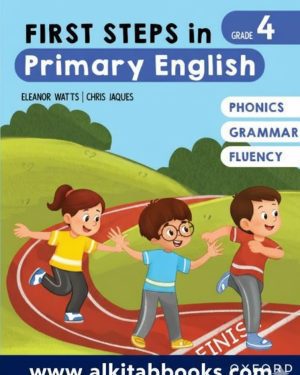 "First Steps in Primary English Book 4 by Eleanor Watts and Chris Jacques – Upper primary English learning book"