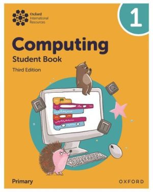 Cover image of Oxford International Computing Student Book 1 3rd Edition by Alison Page, Howard Lincoln, and Diane Levine.