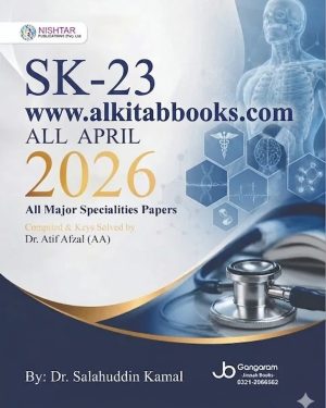 SK-23 All April 2026 FCPS Major Specialities Papers by Dr Salahuddin Kamal medical MCQ preparation book cover