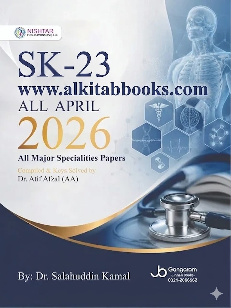 SK-23 All April 2026 FCPS Major Specialities Papers by Dr Salahuddin Kamal medical MCQ preparation book cover