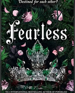 Fearless (The Powerless Trilogy #3) by Lauren Roberts fantasy romance novel and the final book in The Powerless Trilogy book cover.