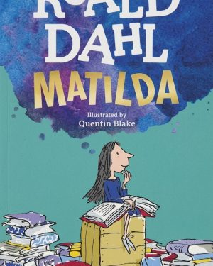 Matilda by Roald Dahl ISBN 9780241558317 Puffin paperback edition with illustrations by Quentin Blake book cover.