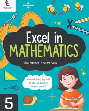 Excel in Mathematics Book 5 by Lightstone Publishers for Class 5