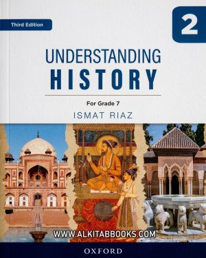 Understanding History Book 2 Third Edition by Ismat Riaz
