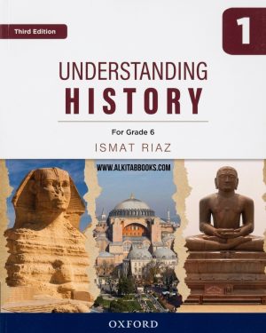 Understanding History Book 1 Third Edition by Ismat Riaz