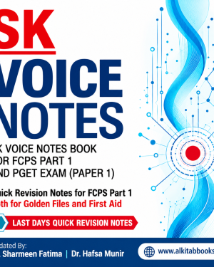 SK Voice Notes for FCPS Part 1 and PGET Exam Paper 1 2026-27 Edition