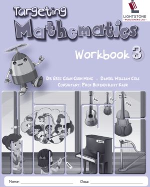Targeting Mathematics Workbook 3 by Lightstone Publishers