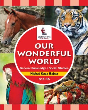 Our Wonderful World Starter for KG by Nighat Gaya Bajwa