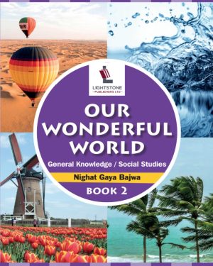 Our Wonderful World Book 2 by Nighat Gaya Bajwa