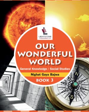 Our Wonderful World Book 3 by Nighat Gaya Bajwa