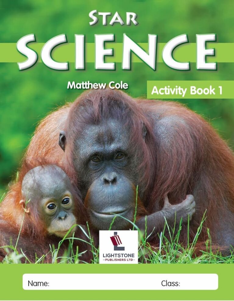 Star Science Activity Book 1 by Matthew Cole, a Class 1 science activity workbook published by Lightstone Publishers