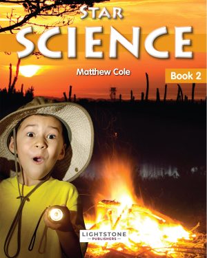 Star Science Book 2 by Matthew Cole, a Class 2 science textbook published by Lightstone Publishers