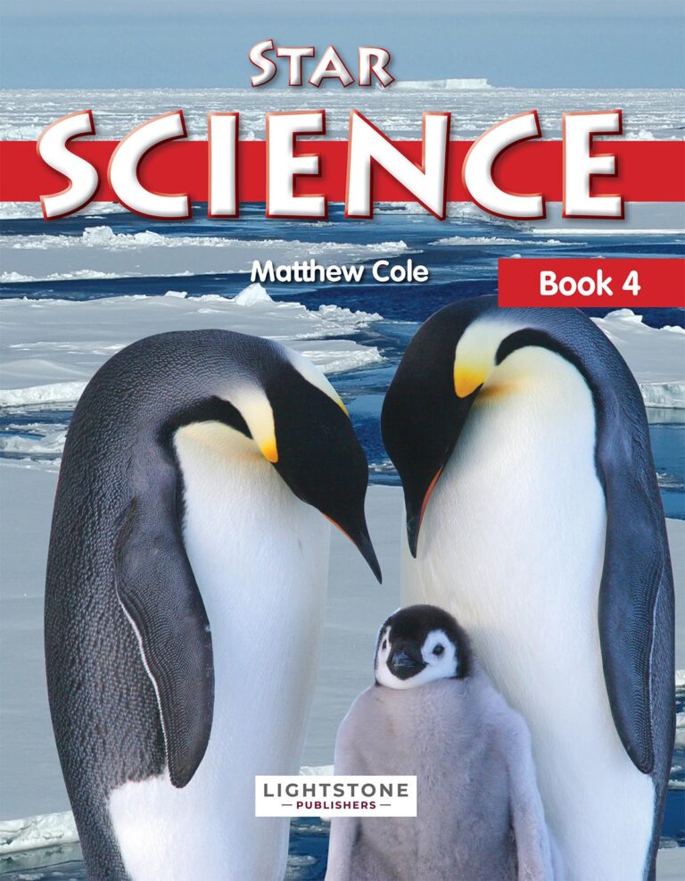 Star Science Book 4 by Matthew Cole, a Class 4 science textbook published by Lightstone Publishers